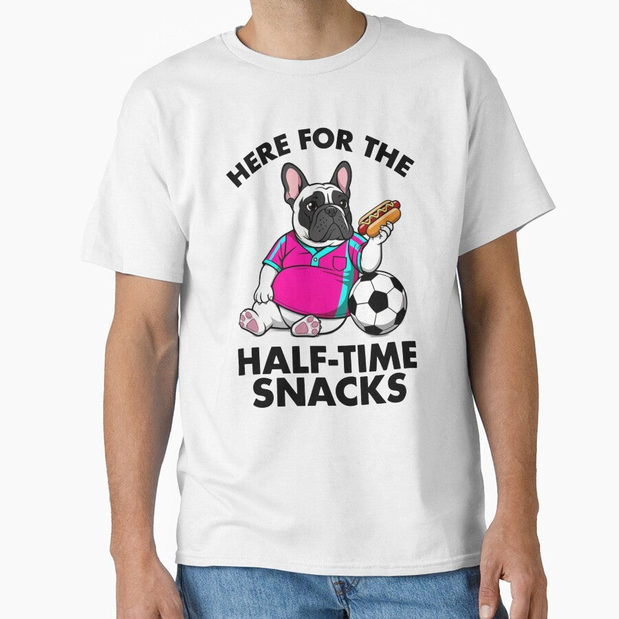 Here For The Half-Time Snacks Funny French Bulldog - Adult & Kids T-Shirts, Sweatshirts & Hoodies apparel design preview 1