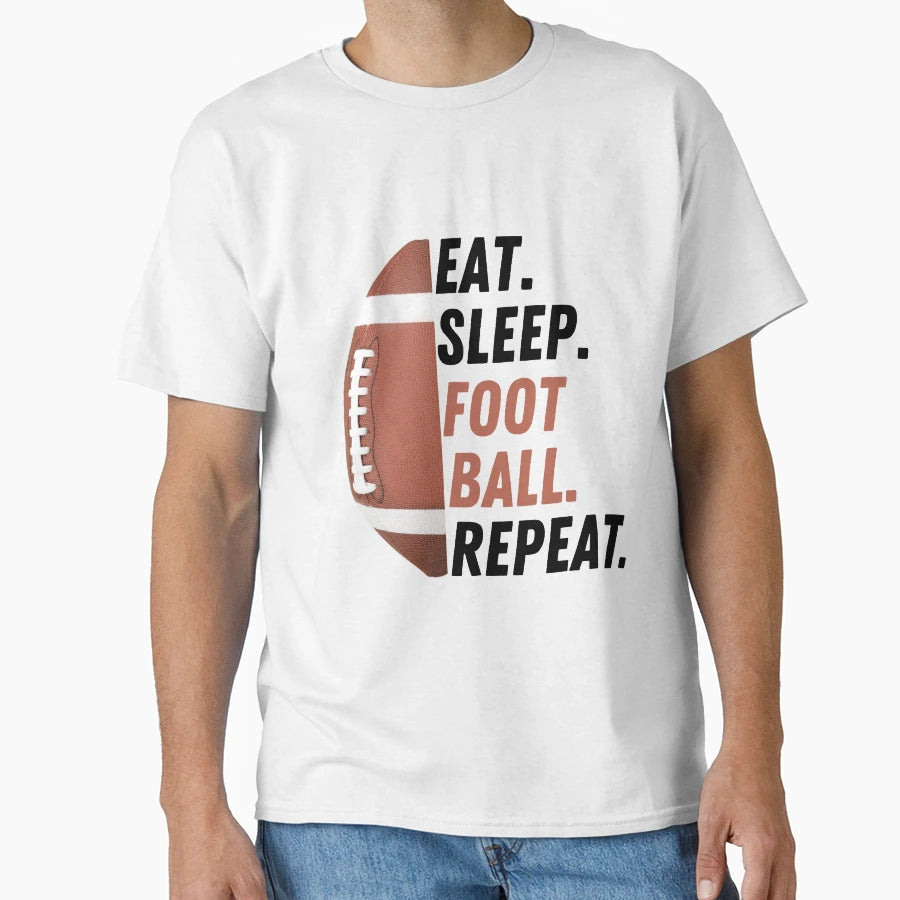 Eat Sleep Football Repeat Love T-Shirt - Minimalist Print Men Women - T-Shirt, Sweatshirt, Hoodie