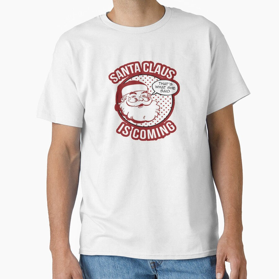 Santa claus is coming by Ratatatts - Adult & Kids T-Shirts, Sweatshirts & Hoodies apparel design preview 1
