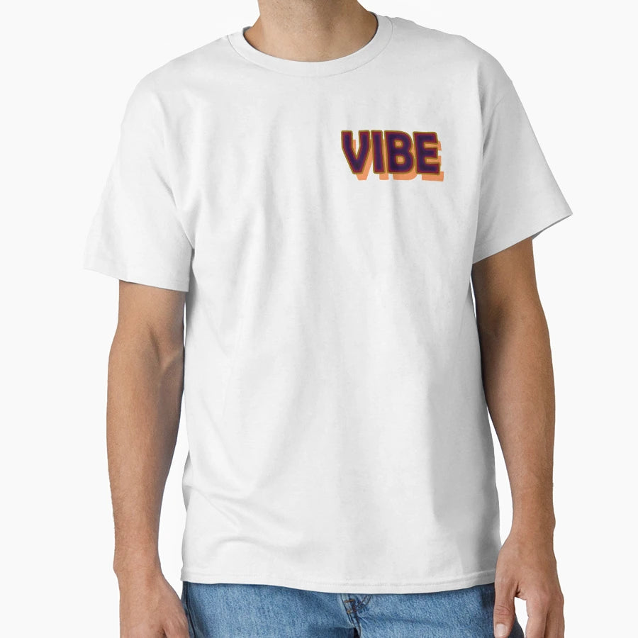 Vibe T-Shirt - Trendy Graphic Unisex - T-Shirt, Sweatshirt, Hoodie