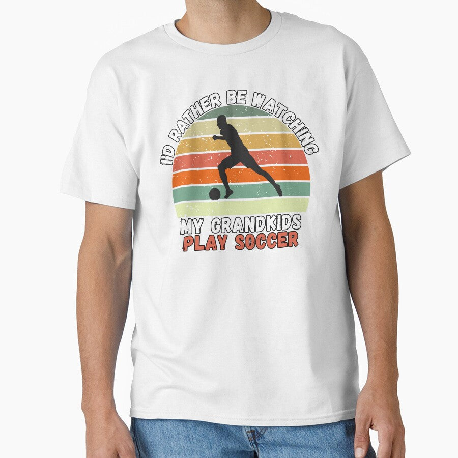 Rather Watch My Grandkids Play Soccer Gift For - Adult & Kids T-Shirts, Sweatshirts & Hoodies apparel design preview 1