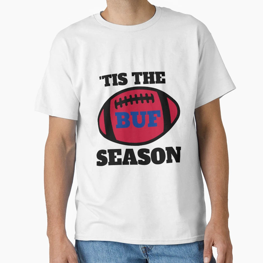 Bills Tis Season Football T-Shirt - Aesthetic Graphic Men Women - T-Shirt, Sweatshirt, Hoodie