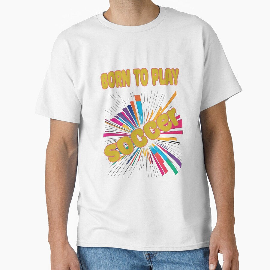 Born To Play Soccer by 3Brew-Designs - Adult & Kids T-Shirts, Sweatshirts & Hoodies apparel design preview 1