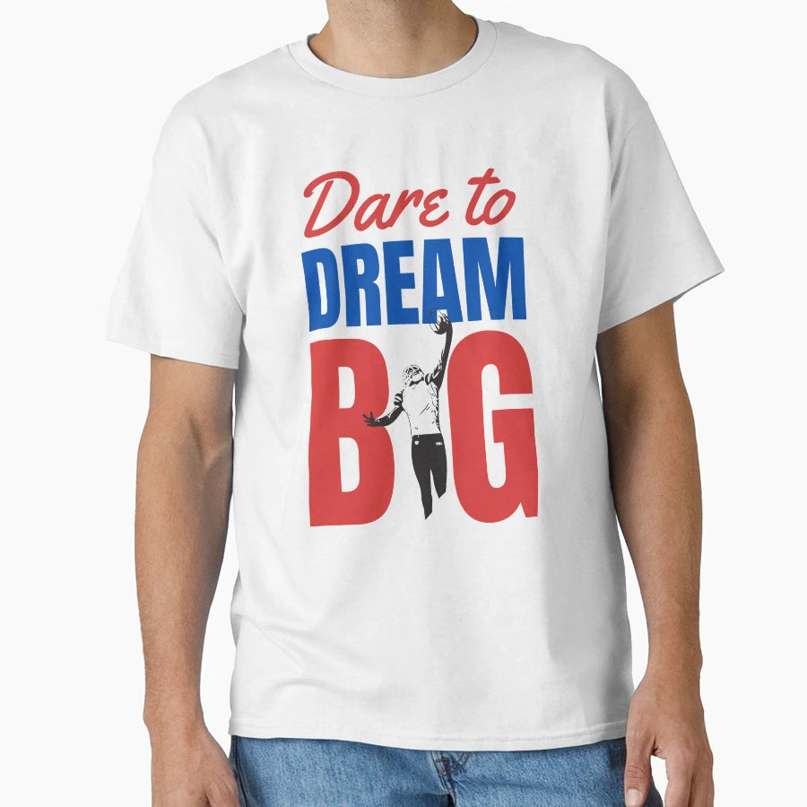 American Football Dare To Dream Big T-Shirt - Streetwear Style Men Women - T-Shirt, Sweatshirt, Hoodie
