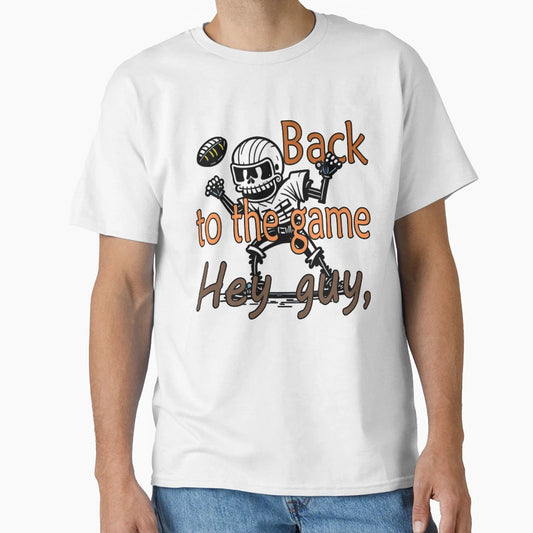 Back To Game T-Shirt - Minimalist Print for Adults - T-Shirt, Sweatshirt, Hoodie