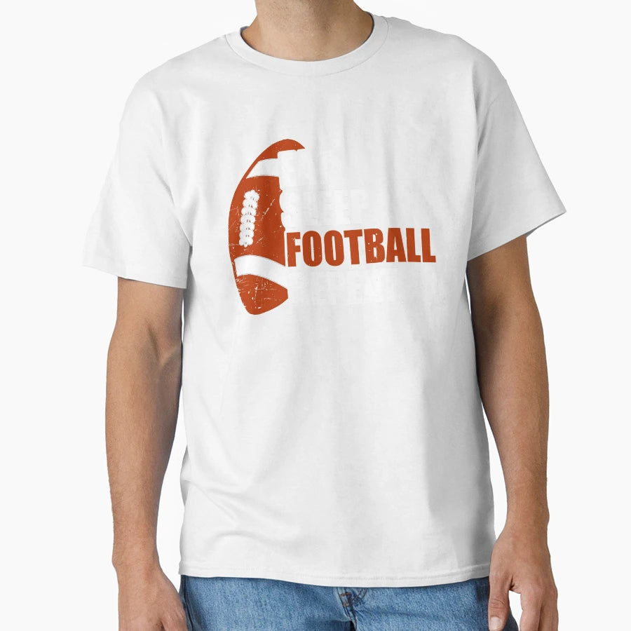 Eat Sleep Football Repeat T-Shirt - Unique Graphic Unisex - T-Shirt, Sweatshirt, Hoodie