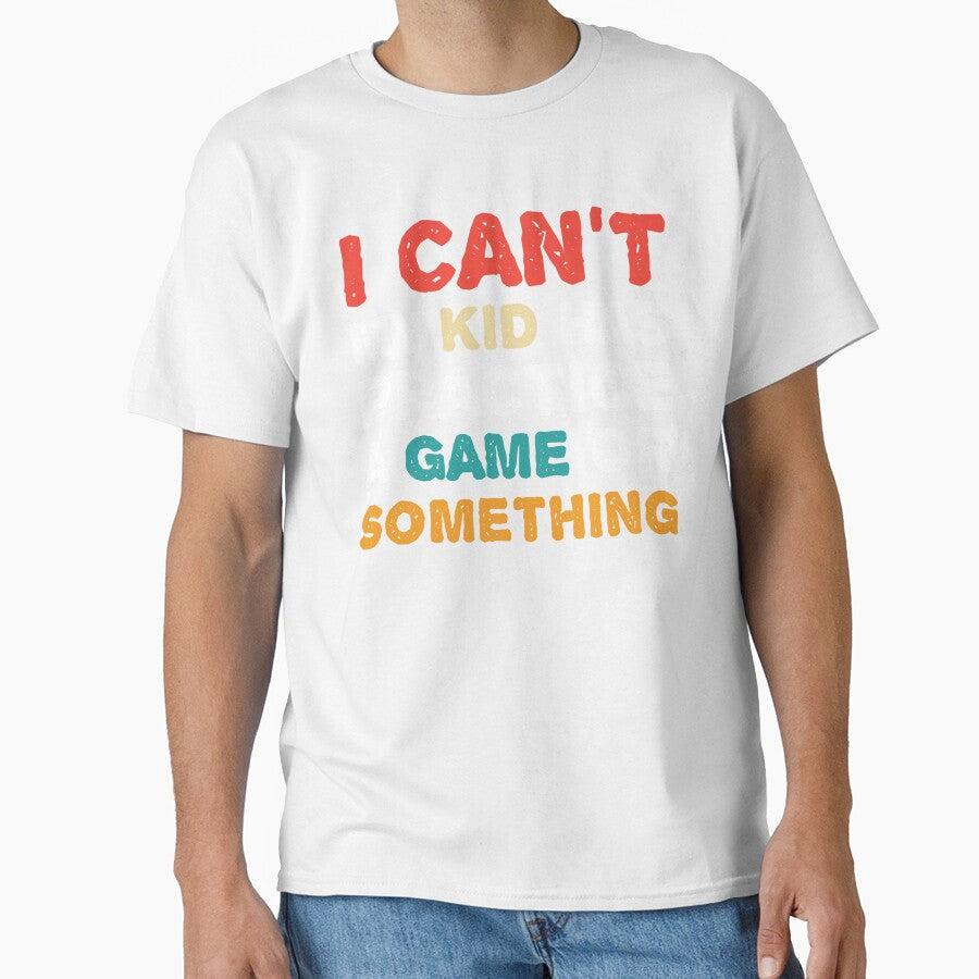 I Can't My Kid Has Practice A Game or Something by - Adult & Kids T-Shirts, Sweatshirts & Hoodies apparel design preview 1
