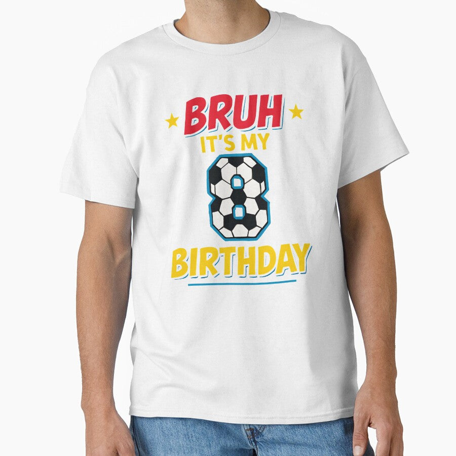 8 Year Old Birthday Soccer Bruh It's My 8th Comic by - Adult & Kids T-Shirts, Sweatshirts & Hoodies apparel design preview 1