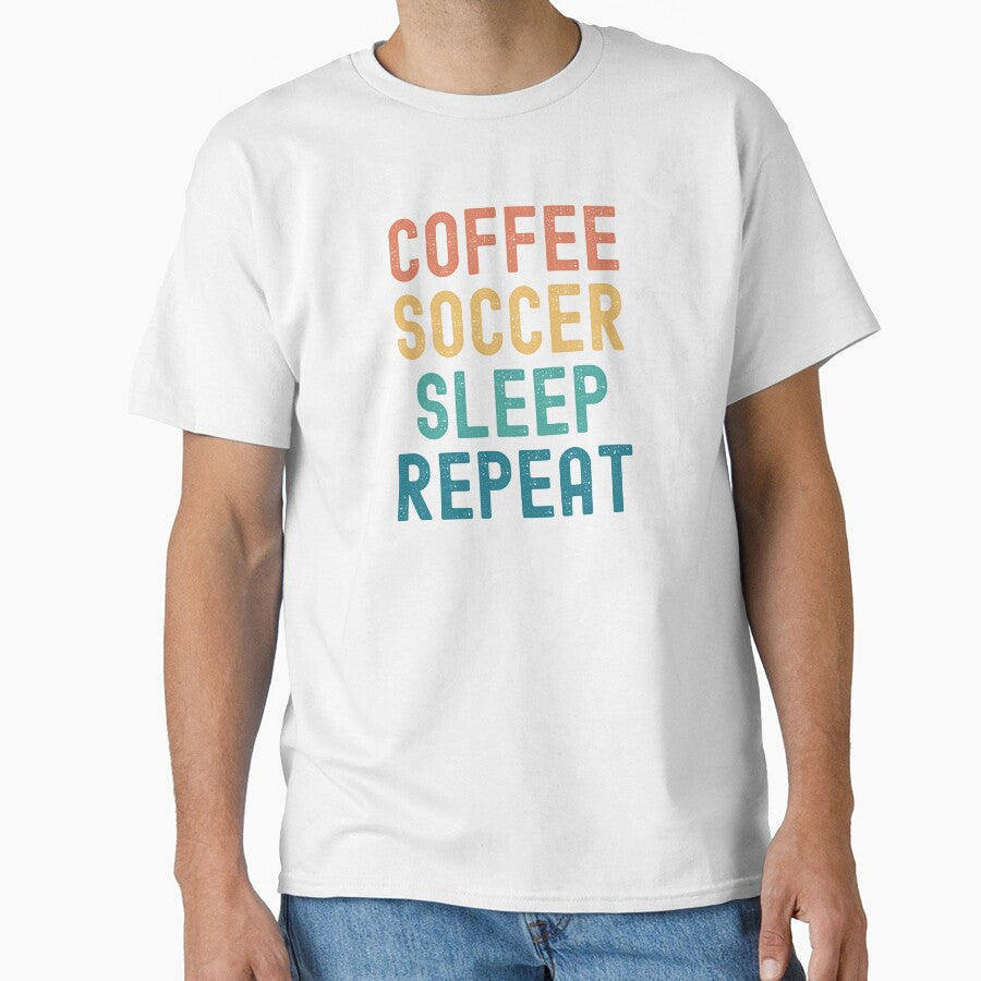 Coffee Soccer Sleep Repeat Funny Gift by kindxinn - Adult & Kids T-Shirts, Sweatshirts & Hoodies apparel design preview 1