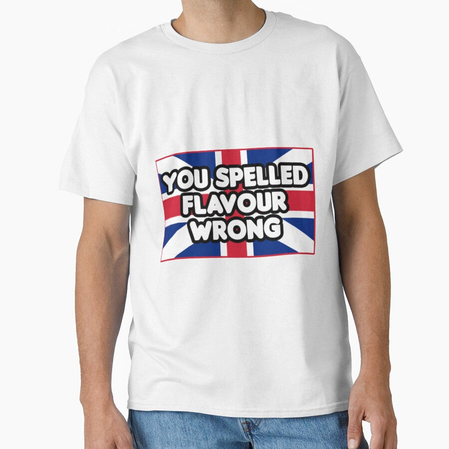 You Spelled Flavor Wrong!34 by EdgeOfAlliez - Adult & Kids T-Shirts, Sweatshirts & Hoodies apparel design preview 1