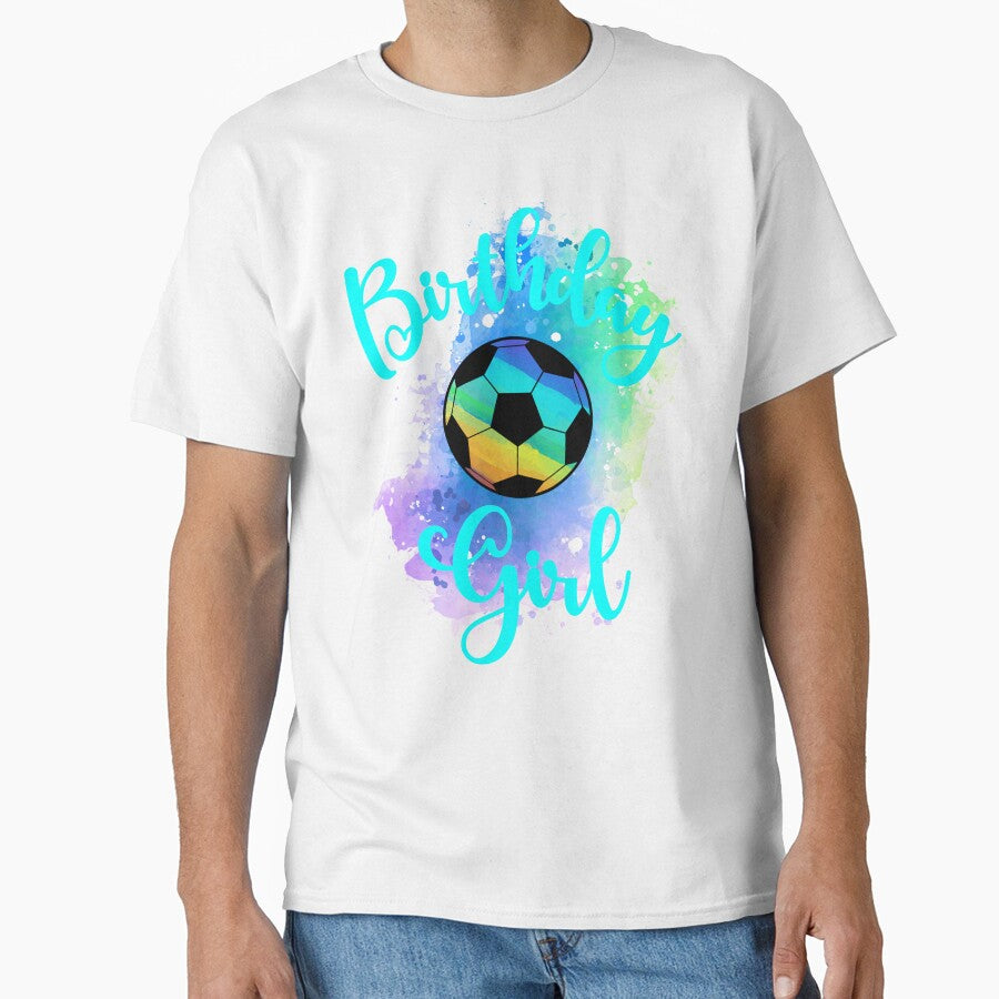 Birthday soccer girl by giftfromheart - Adult & Kids T-Shirts, Sweatshirts & Hoodies apparel design preview 1