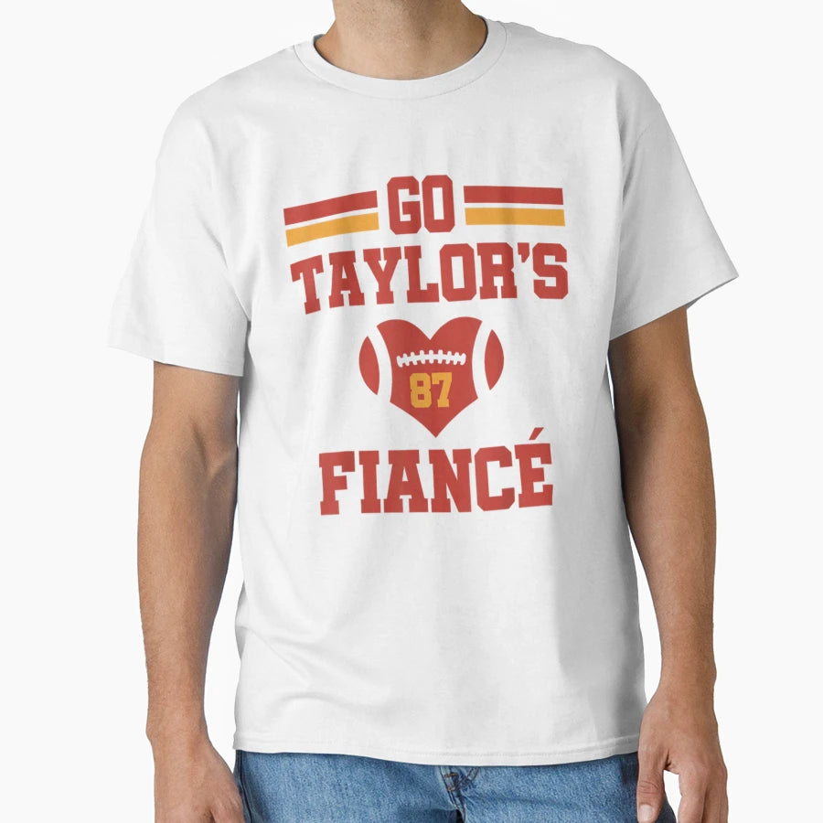 Taylors Fianc T-Shirt - Novelty Apparel Unisex - T-Shirt, Sweatshirt, Hoodie