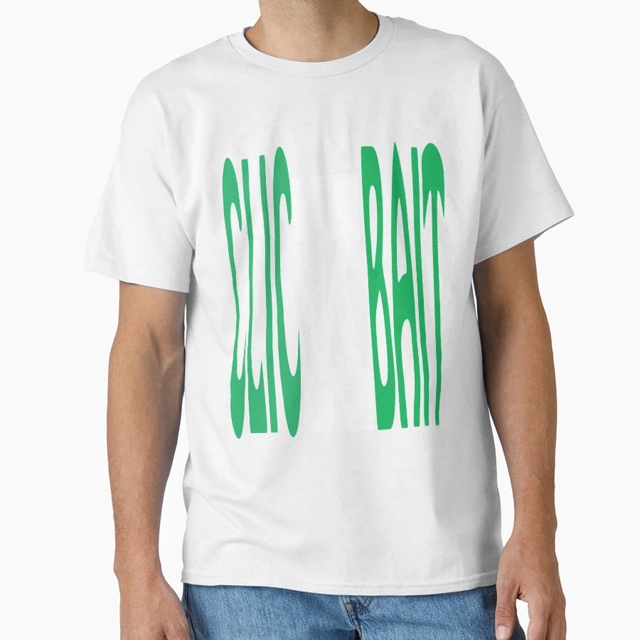 Clickbait T-Shirt - Novelty Apparel Unisex - T-Shirt, Sweatshirt, Hoodie