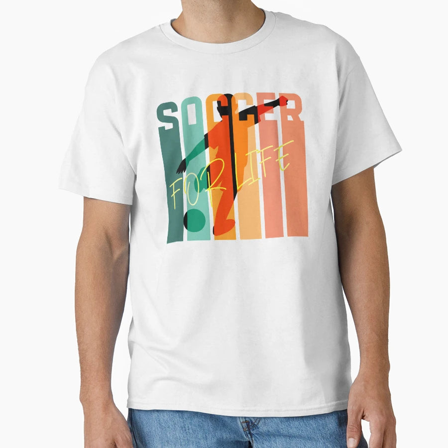 Soccer Life T-Shirt - Casual Everyday Wear for Adults - T-Shirt, Sweatshirt, Hoodie