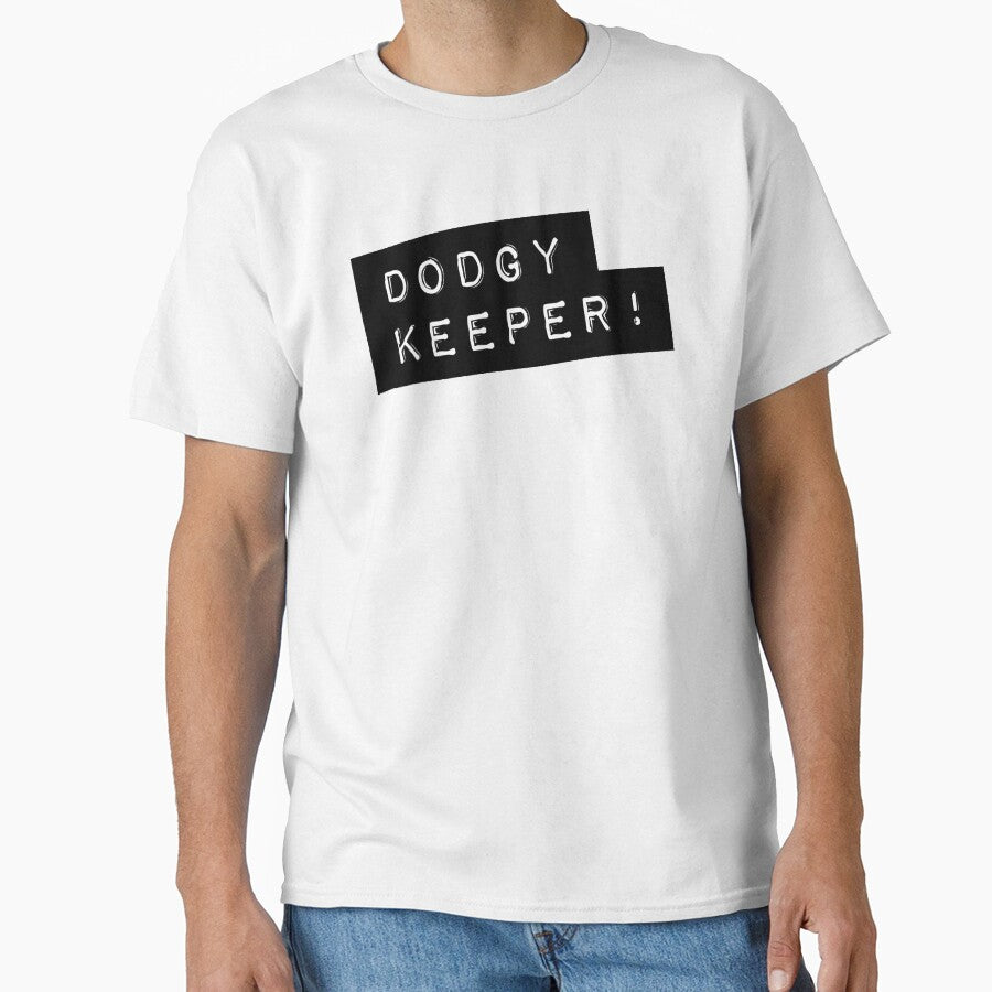Dodgy Keeper A bad goalkeeping humour by Viva-la- - Adult & Kids T-Shirts, Sweatshirts & Hoodies apparel design preview 1