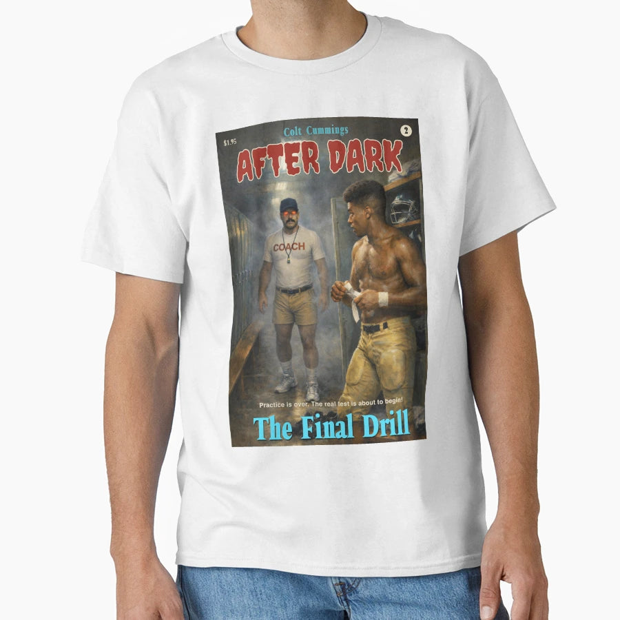 After Dark Book Two Final Drill T-Shirt - Casual Everyday Wear for Adults - T-Shirt, Sweatshirt, Hoodie