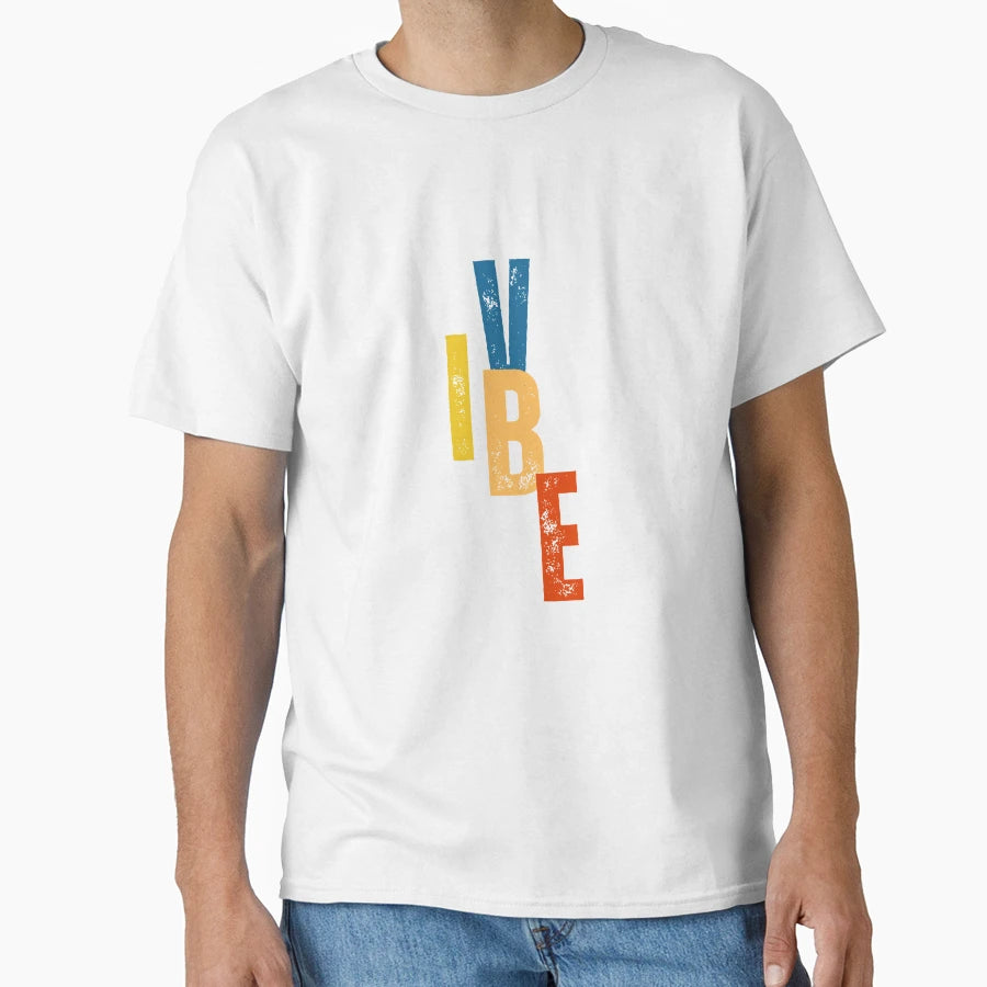 Vibe T-Shirt - Streetwear Style Unisex - T-Shirt, Sweatshirt, Hoodie