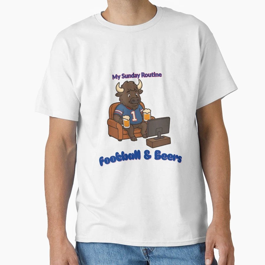 Buffalo Bills My Sunday Routine Billy T-Shirt - Streetwear Style Men Women - T-Shirt, Sweatshirt, Hoodie