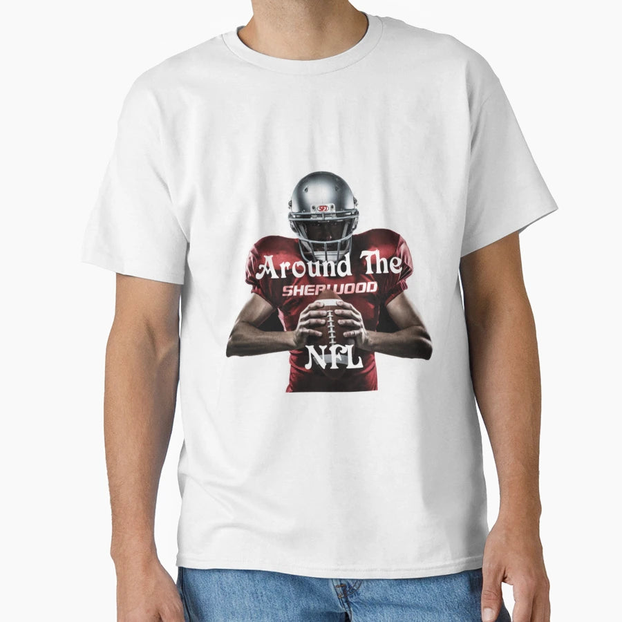 Around Nfl 03 Gift T-Shirt - Novelty Apparel Men Women - T-Shirt, Sweatshirt, Hoodie