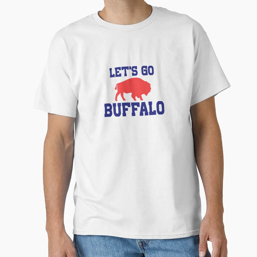 Lets Go Buffalo T-Shirt - Custom Art Print Men Women - T-Shirt, Sweatshirt, Hoodie