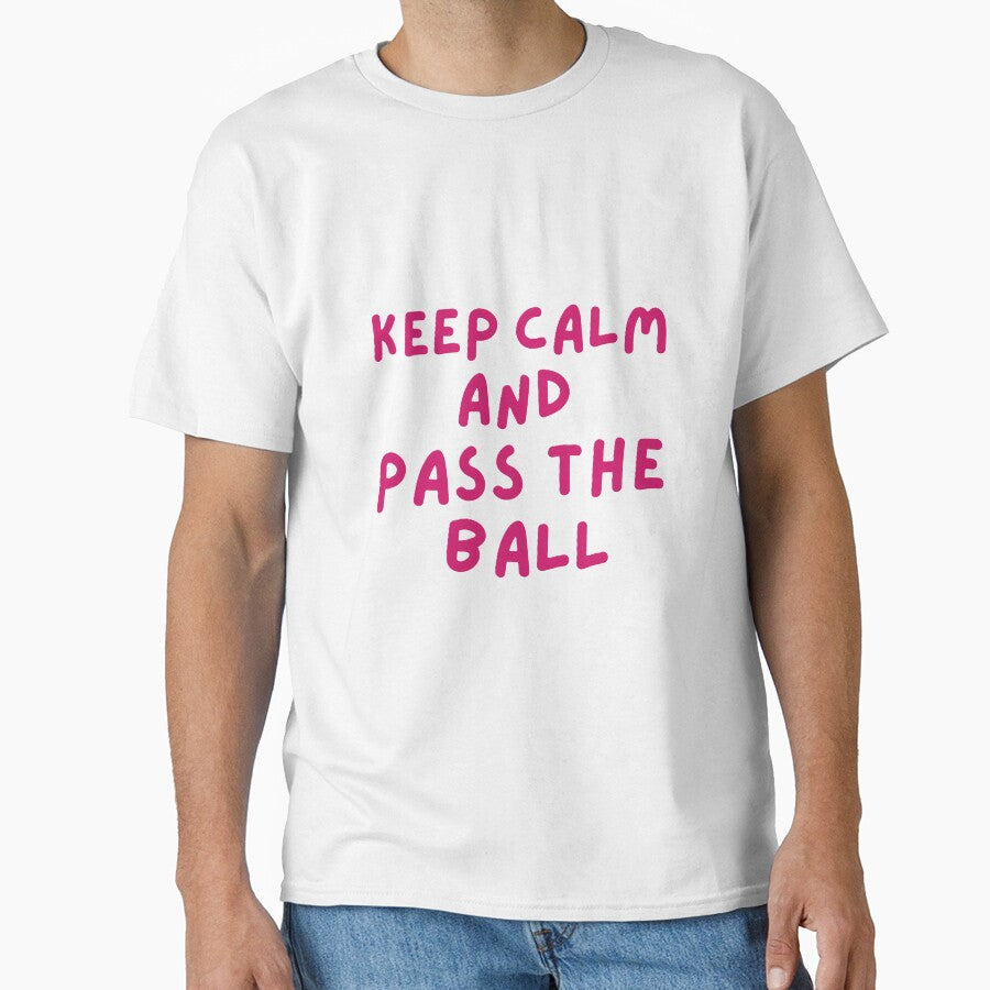 KEEP CALM AND PASS THE BALL for FIFA WORLDCUP 2026. - Adult & Kids T-Shirts, Sweatshirts & Hoodies apparel design preview 1