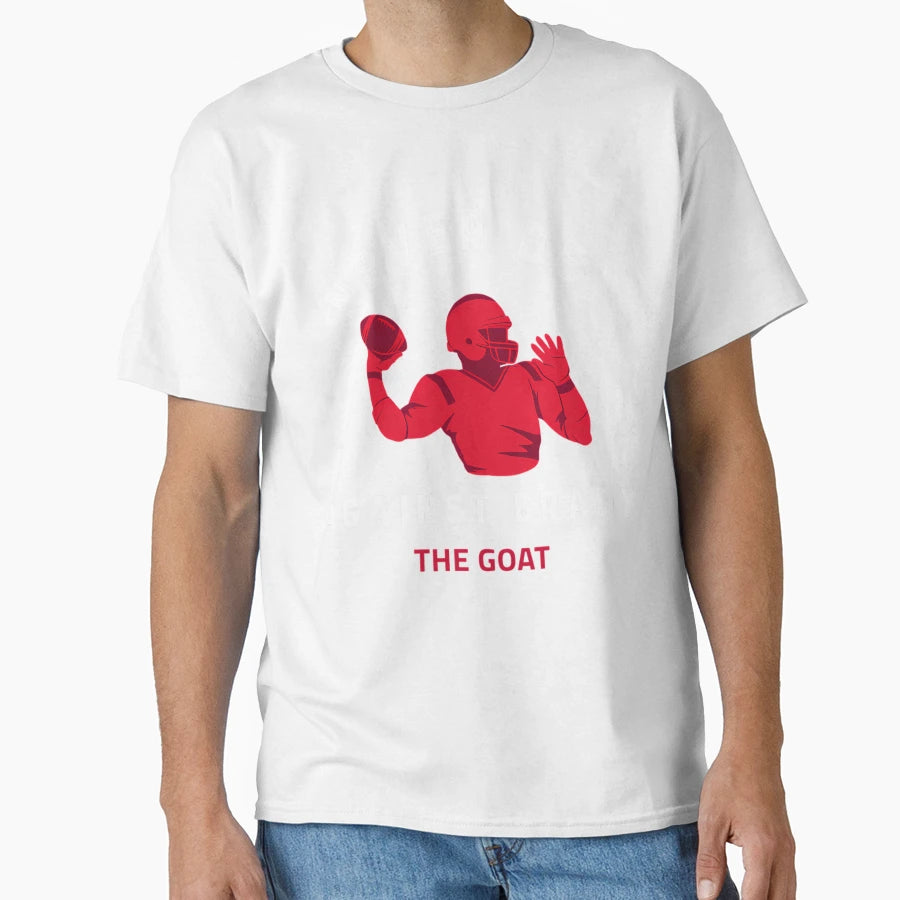 Never Bet Against Brady Goat T-Shirt - Minimalist Print for Adults - T-Shirt, Sweatshirt, Hoodie