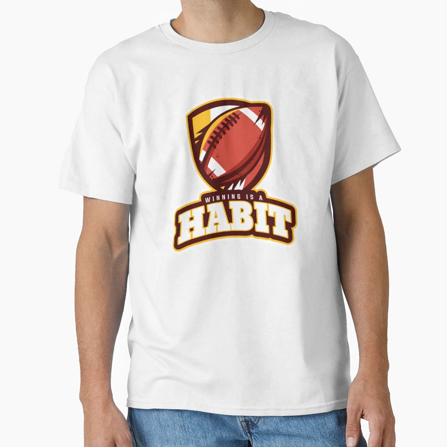 Winning Habit Motivational Football T-Shirt - Custom Art Print for Adults - T-Shirt, Sweatshirt, Hoodie