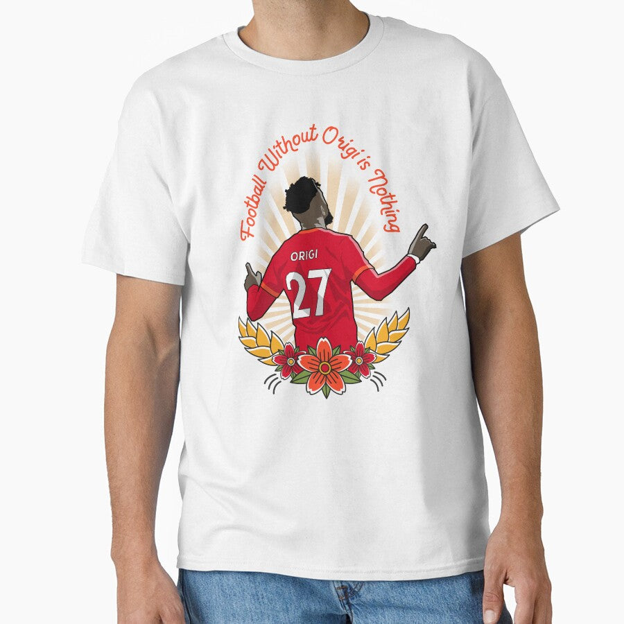 Football without Origi is Nothing by rmrc28 - Adult & Kids T-Shirts, Sweatshirts & Hoodies apparel design preview 1