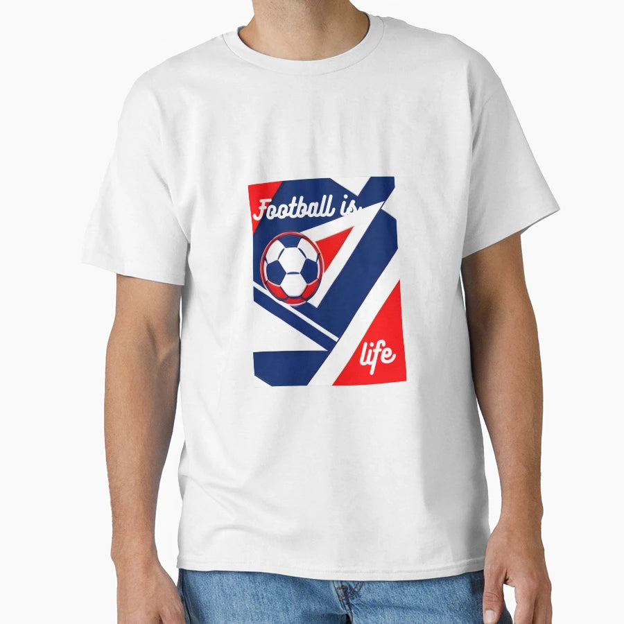 Football Is Life T-Shirt - Novelty Apparel Men Women - T-Shirt, Sweatshirt, Hoodie