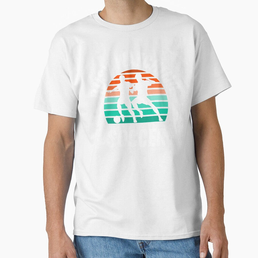 Busy Watching Soccer Dribbling Silhouette Novelty - Adult & Kids T-Shirts, Sweatshirts & Hoodies apparel design preview 1