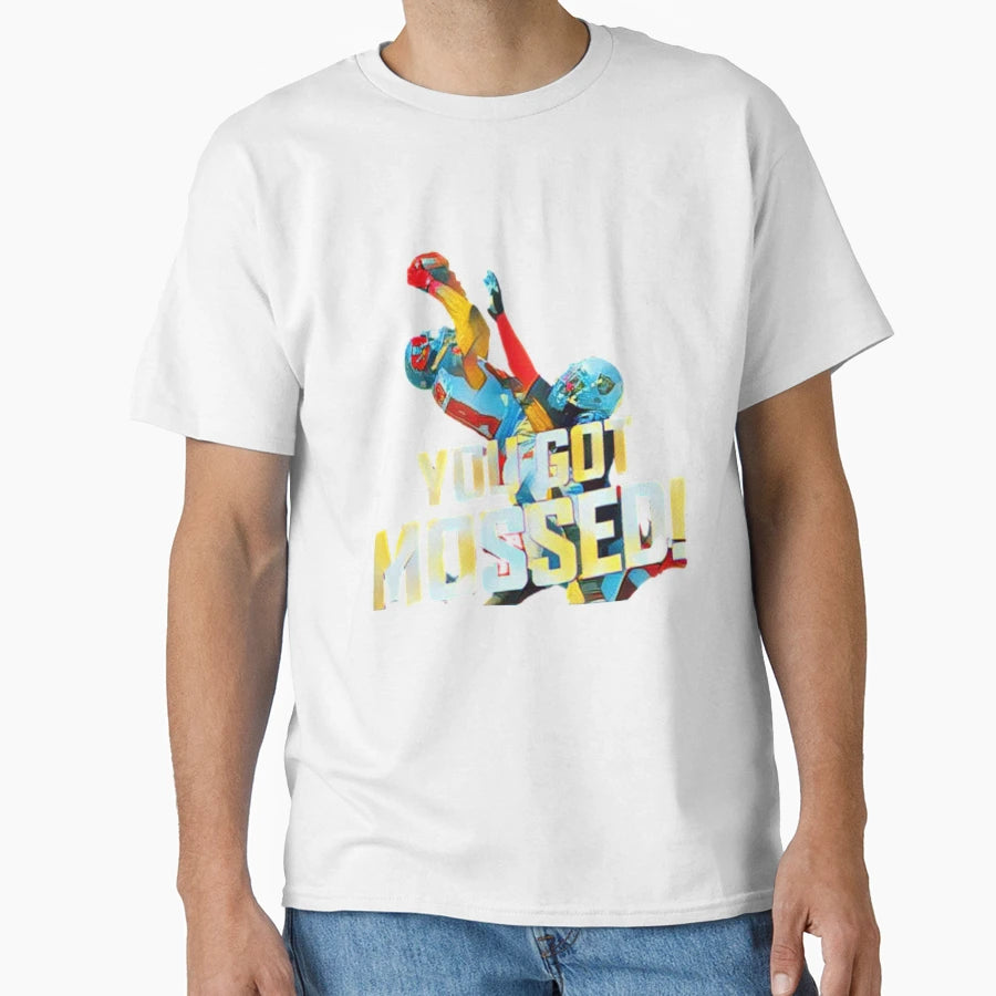 You Got Mossed Football T-Shirt - Aesthetic Graphic for Adults - T-Shirt, Sweatshirt, Hoodie