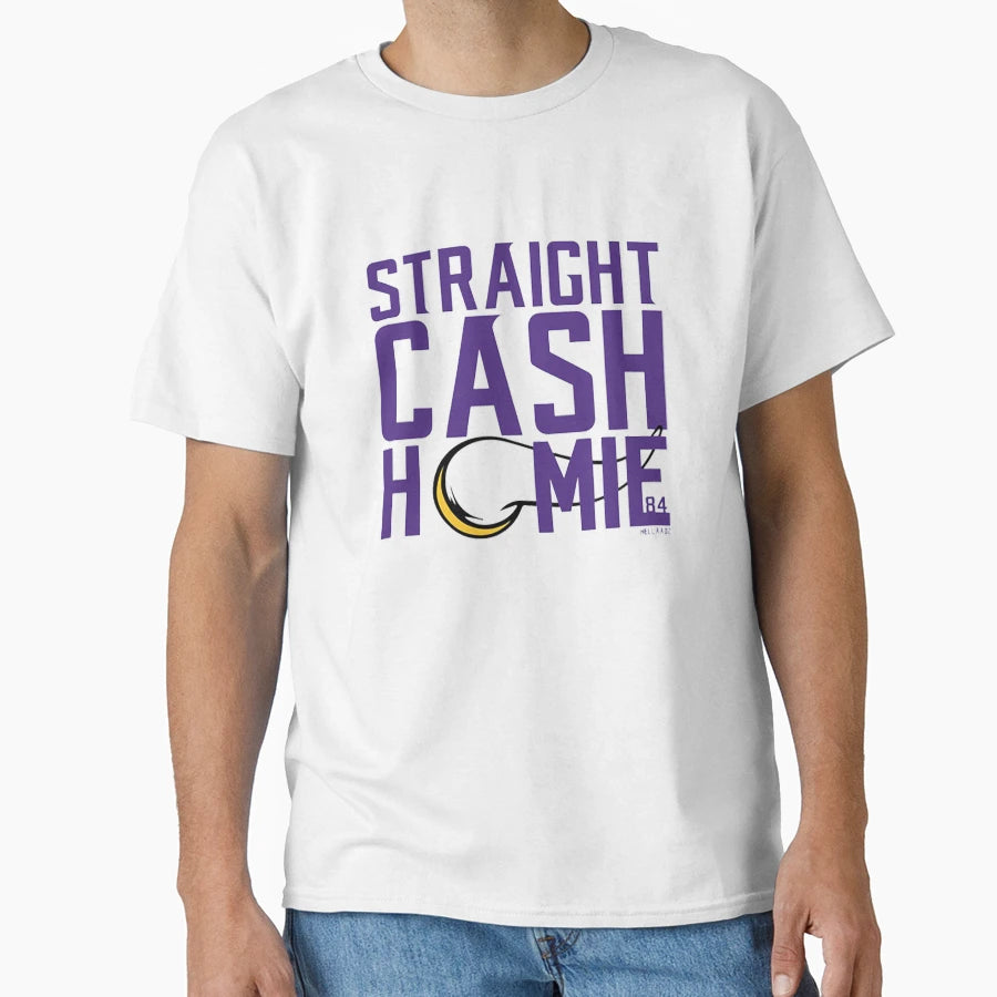 Straight Cash Homie T-Shirt - Graphic Print Men Women - T-Shirt, Sweatshirt, Hoodie