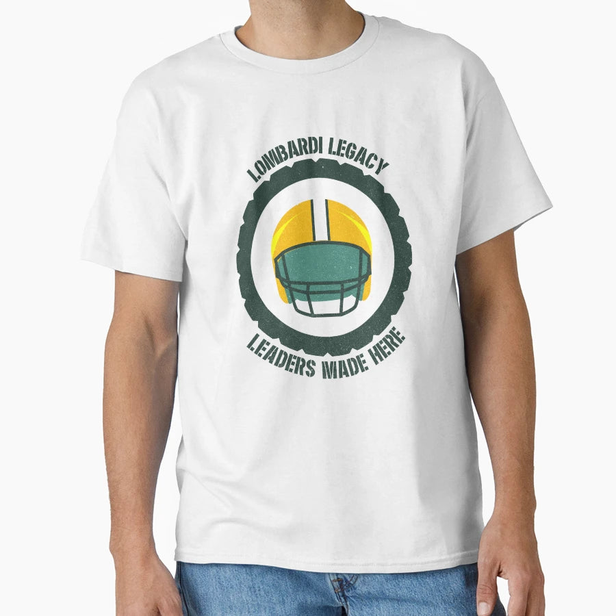 Lombardi Legacy Leaders Made Here T-Shirt - Trendy Graphic Men Women - T-Shirt, Sweatshirt, Hoodie