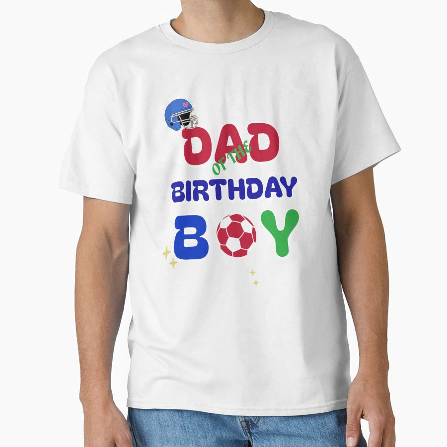 Dad Birthday T-Shirt - Minimalist Print for Adults - T-Shirt, Sweatshirt, Hoodie