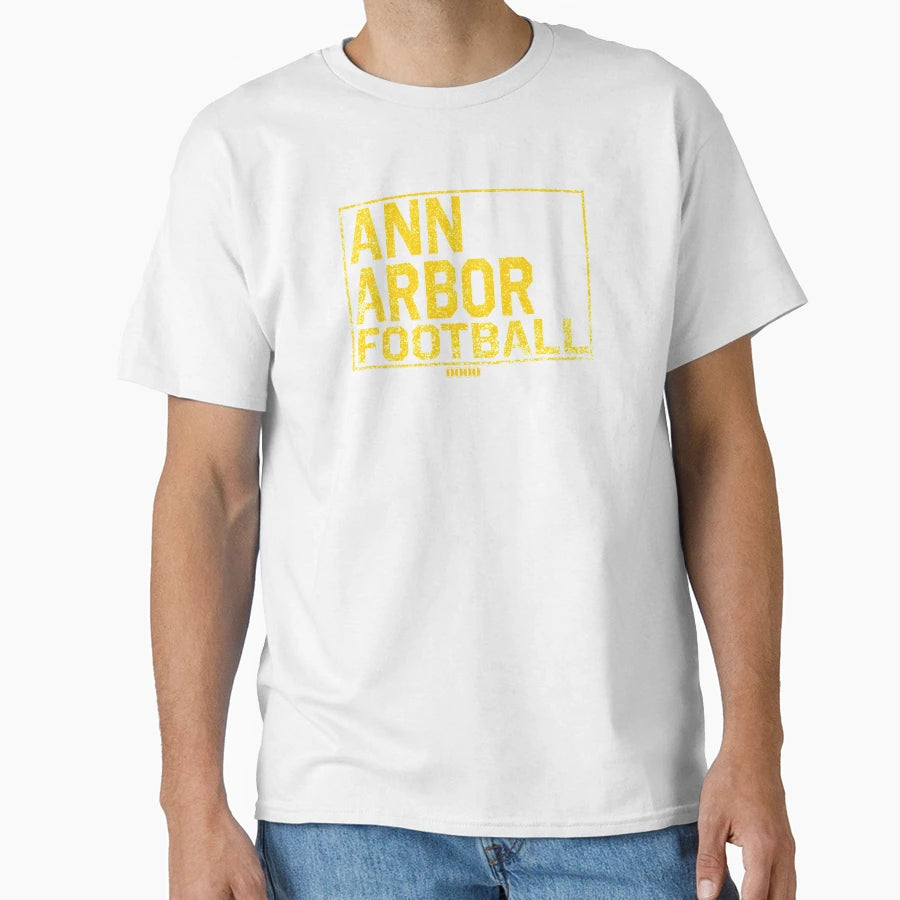 Ann Arbor Football College Town Located T-Shirt - Minimalist Print Unisex - T-Shirt, Sweatshirt, Hoodie