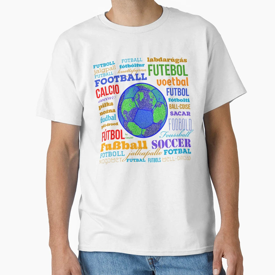 Football Many Names Beautiful Game T-Shirt - Trendy Graphic Unisex - T-Shirt, Sweatshirt, Hoodie