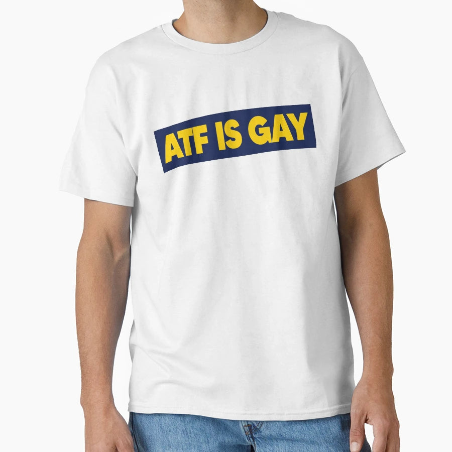 Atf Is Gay Banner T-Shirt - Custom Art Print Unisex - T-Shirt, Sweatshirt, Hoodie