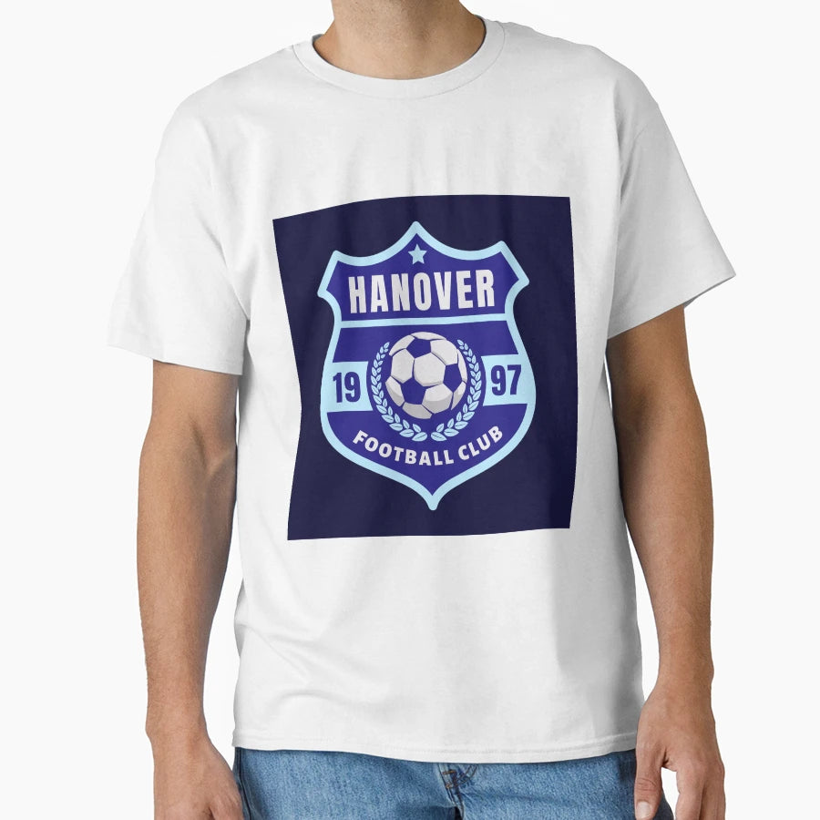 Hanover Football Club T-Shirt - Fun Novelty Design Men Women - T-Shirt, Sweatshirt, Hoodie