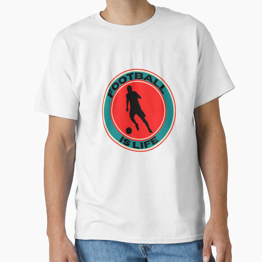 Football Is Life T-Shirt - Trendy Graphic Unisex - T-Shirt, Sweatshirt, Hoodie