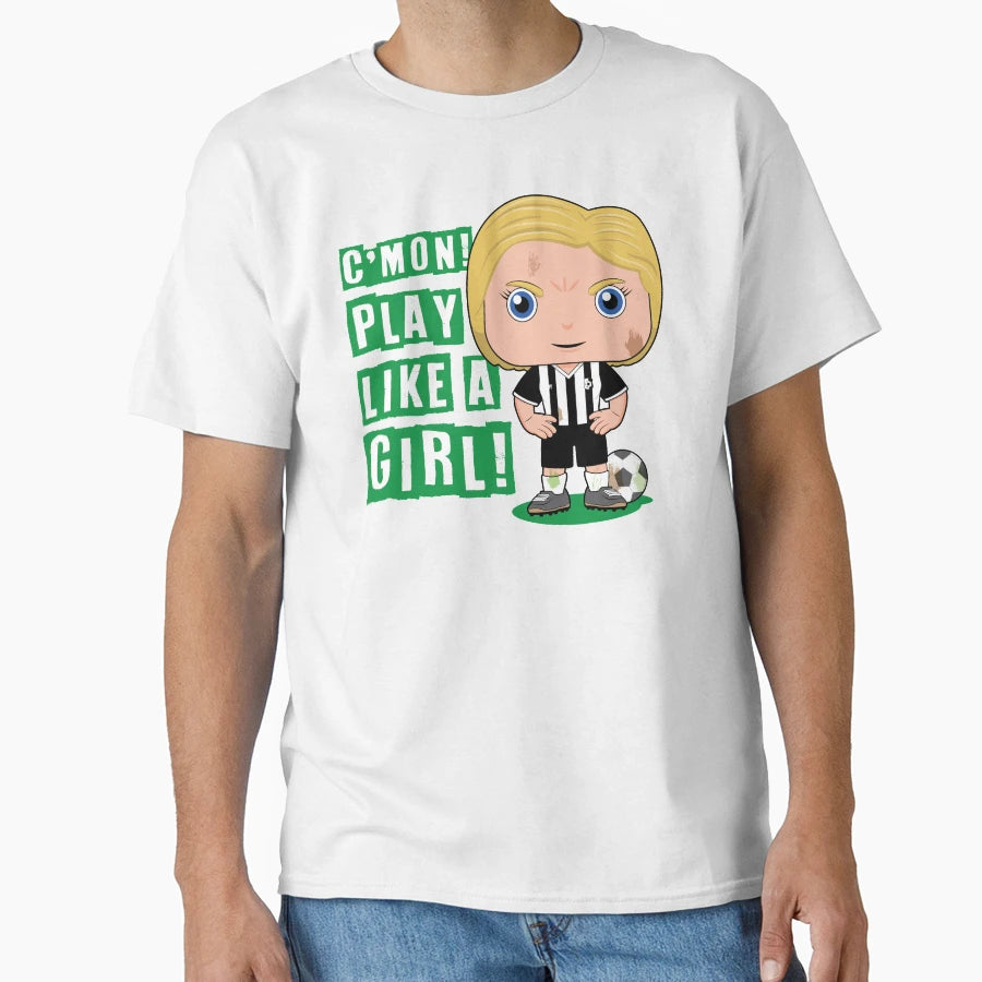 Cmon Play Like Soccer T-Shirt - Streetwear Style Unisex - T-Shirt, Sweatshirt, Hoodie