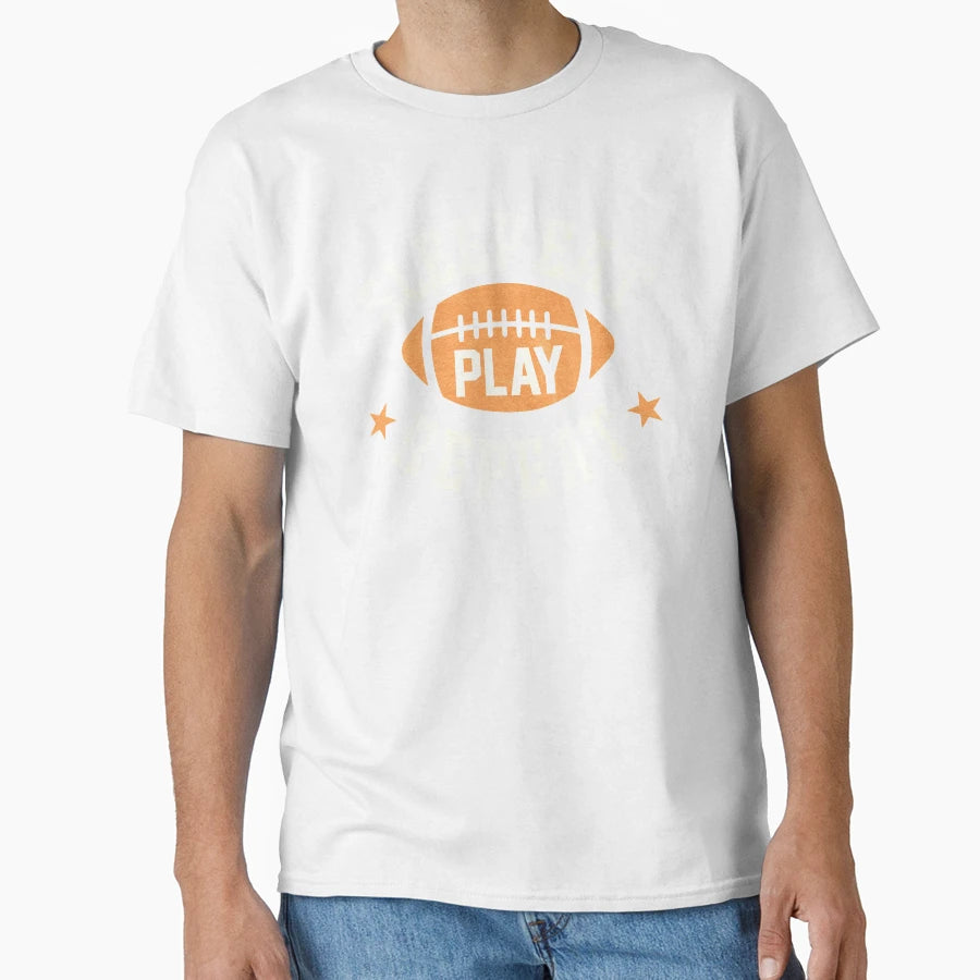 Football T-Shirt - Fun Novelty Design Men Women - T-Shirt, Sweatshirt, Hoodie