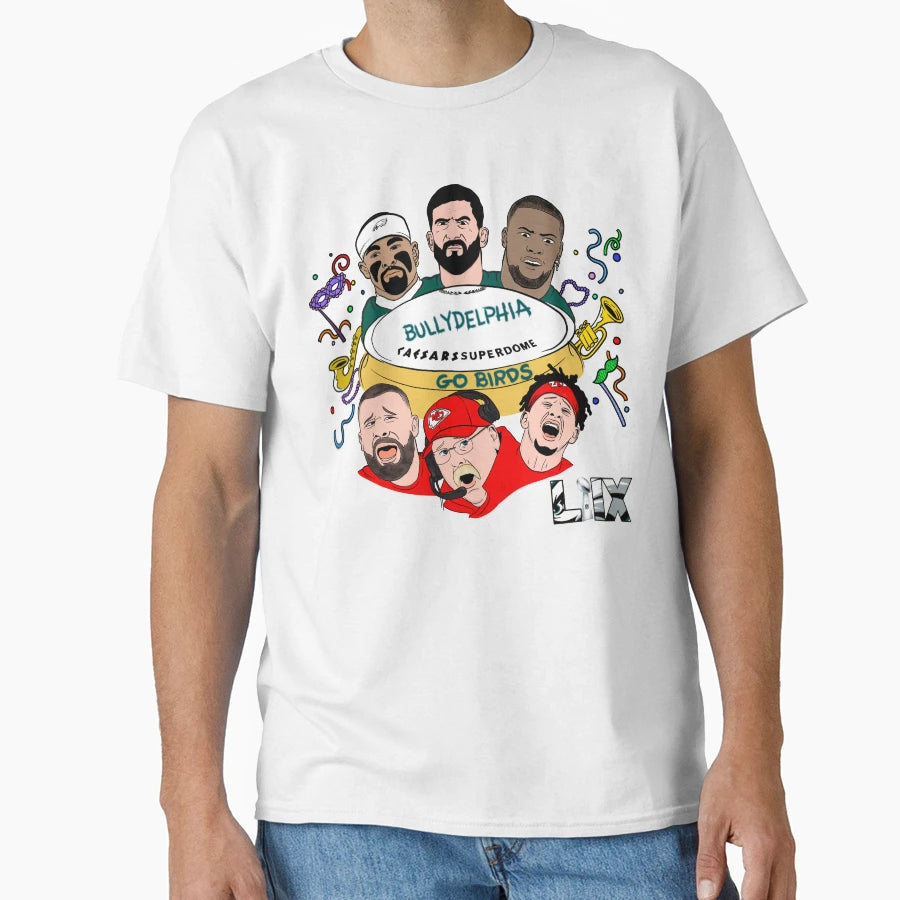 Bullydelphia Superbowl T-Shirt - Streetwear Style Unisex - T-Shirt, Sweatshirt, Hoodie