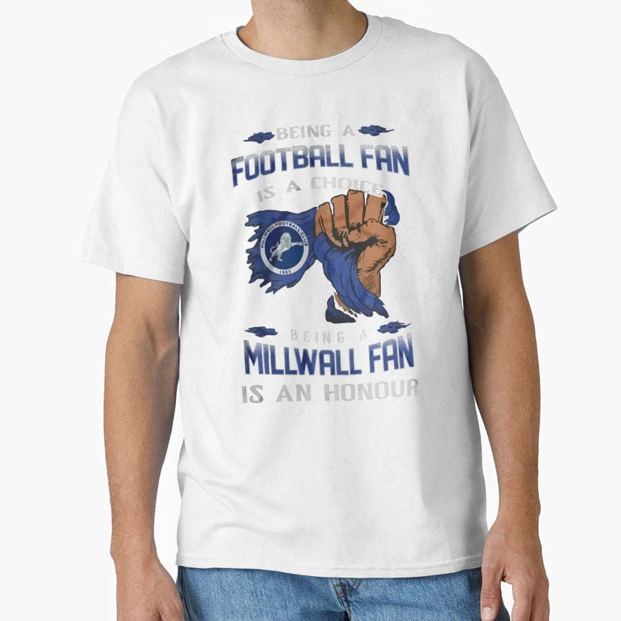 Being Millwall Fan T-Shirt - Minimalist Print Men Women - T-Shirt, Sweatshirt, Hoodie