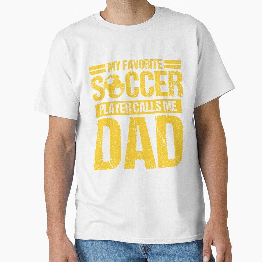 Soccer Dad My Favorite Player Calls Me by Spaceslafr - Adult & Kids T-Shirts, Sweatshirts & Hoodies apparel design preview 1