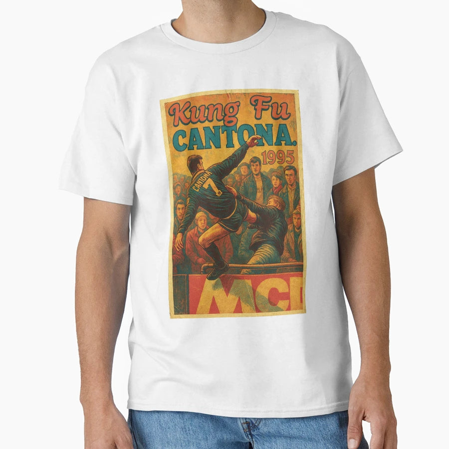 Kung Fu Cantona T-Shirt - Fun Novelty Design Men Women - T-Shirt, Sweatshirt, Hoodie