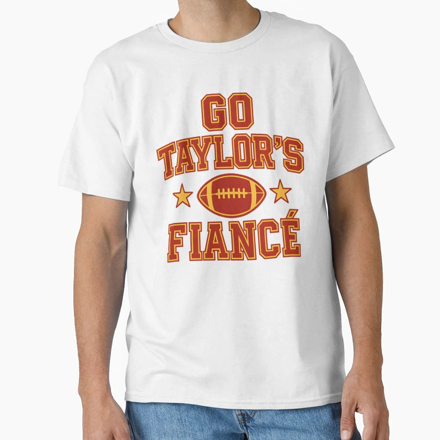 Go Taylors Fianc T-Shirt - Custom Art Print Unisex - T-Shirt, Sweatshirt, Hoodie