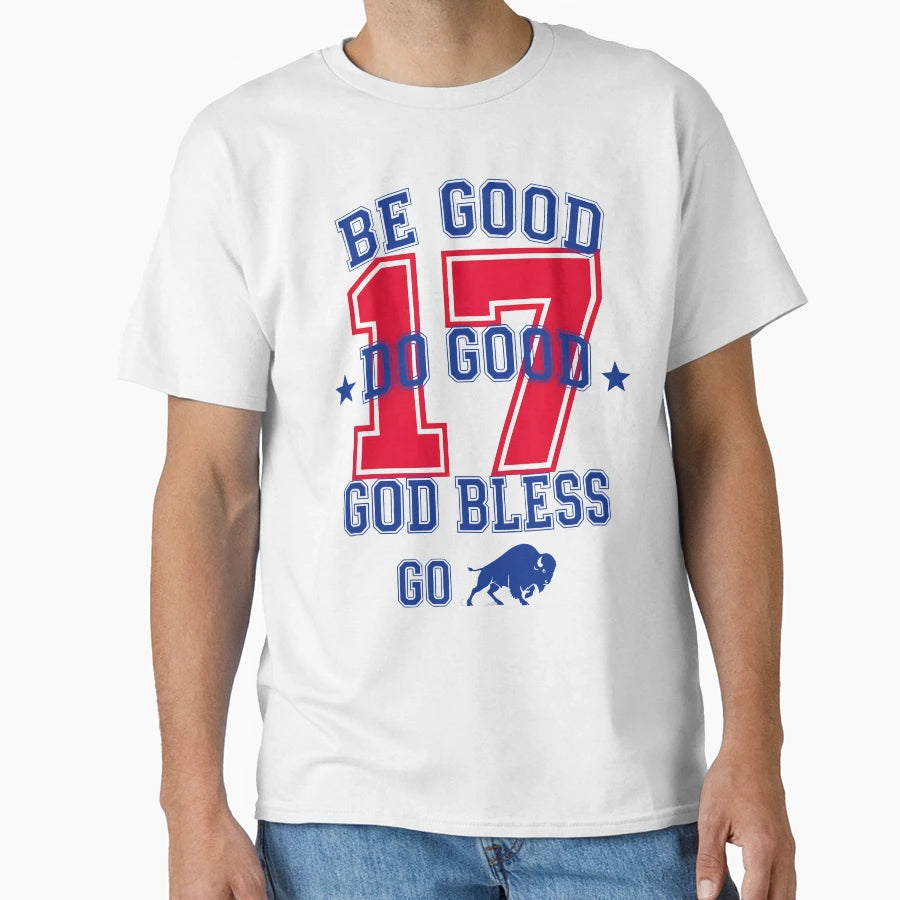 Be Good Do Good Football Buffalo T-Shirt - Fun Novelty Design for Adults - T-Shirt, Sweatshirt, Hoodie
