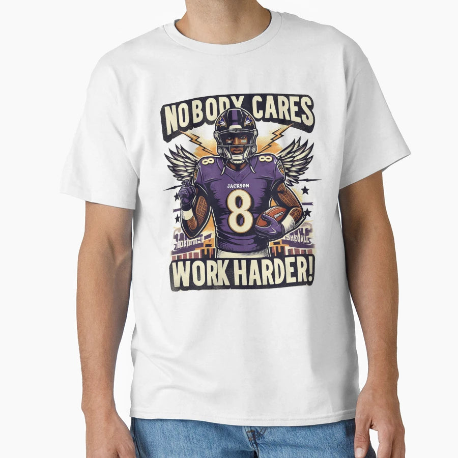 LJ Nobody Cares Work Harder T-Shirt - Aesthetic Graphic for Adults - T-Shirt, Sweatshirt, Hoodie
