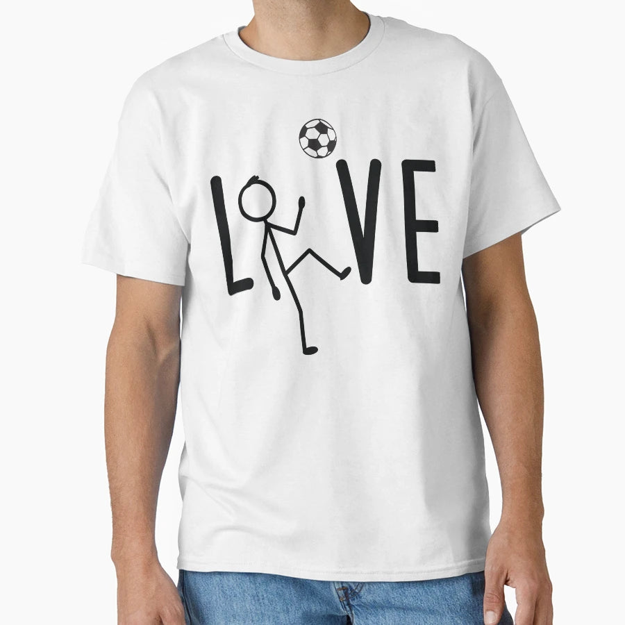 Soccer Player Love Soccer Birthday Gift T-Shirt - Graphic Print Men Women - T-Shirt, Sweatshirt, Hoodie