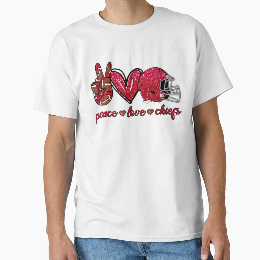 Peace Love Chiefs Football Team T-Shirt - Casual Everyday Wear for Adults - T-Shirt, Sweatshirt, Hoodie